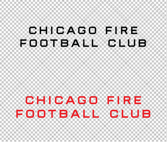 Chicago Fire Wordmark 2022 003, Svg, Dxf, Eps, Png - SvgShopArt