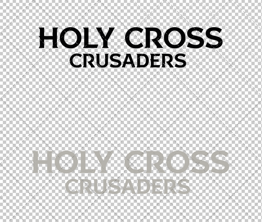 Holy Cross Crusaders Wordmark 2023 002, Svg, Dxf, Eps, Png - SvgShopArt