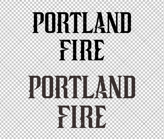 Portland Fire Wordmark 2026, Svg, Dxf, Eps, Png - SvgShopArt