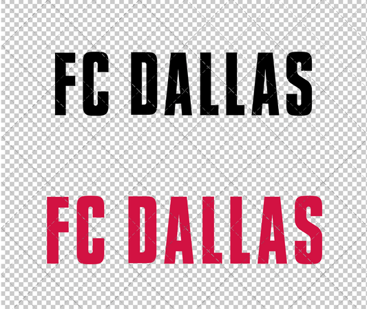 FC Dallas Wordmark 2005 002, Svg, Dxf, Eps, Png - SvgShopArt